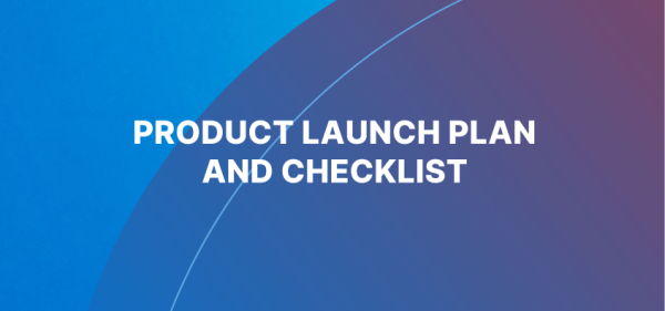 Launch plan and checklist
