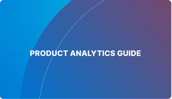 Product analytics guide